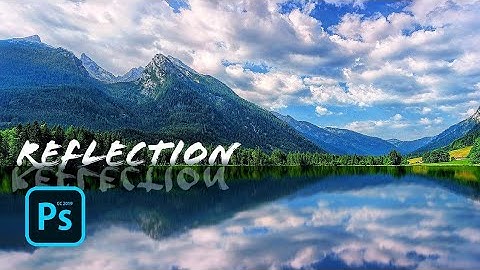 How to Create a REFLECTION in PS Touch | PS CC 2019