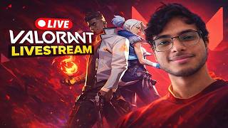 🔴[Live] VALORANT INDIA LIVE STREAM