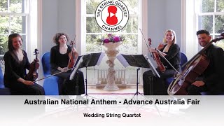 Australian National Anthem (Advance Australia Fair) Wedding String Quartet