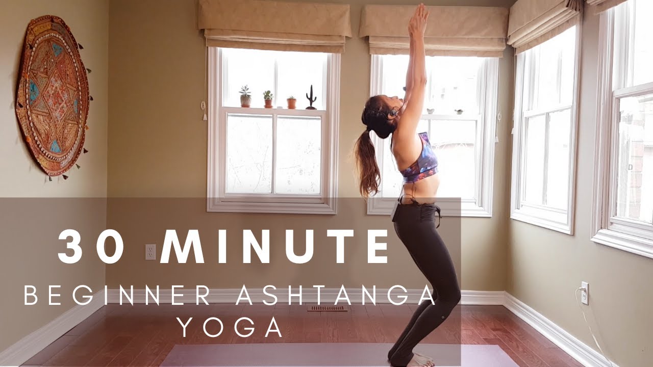 30 Minute Ashtanga Yoga Beginner Yoga Yoga with Katie YouTube