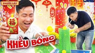 Trò Chơi Khều Bóng Bằng Ống Hút Nhận Thưởng Khủng | Phước Lầy