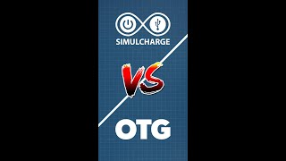 Simulcharge Vs Otg Short