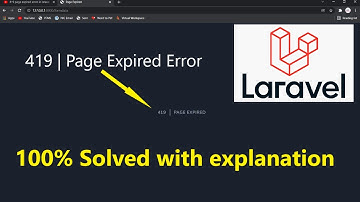 How to fix Laravel 419 page expired error || 419 Page Expired || Laravel || Online Study For CS