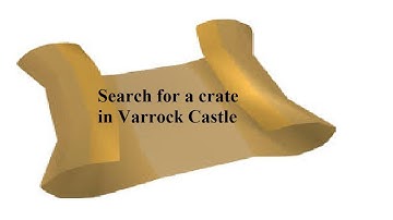OSRS Clue | Search for a crate in Varrock Castle | Quick