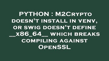 PYTHON : M2Crypto doesn