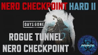 Days Gone Walkthrough: Rogue Tunnel Nero Checkpoint (HARD II)
