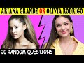 Ariana Grande vs Olivia Rodrigo Quiz