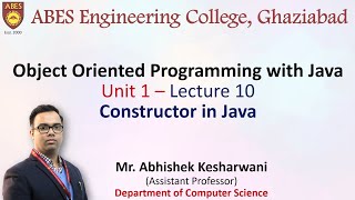 Lecture 10 (Unit 1) || Constructor || OOPs with Java