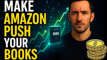 The KDP Algorithm EXPLAINED — How to Make Amazon Push Your AI Books