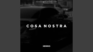 COSA NOSTRA (SLOWED CAR MIX)