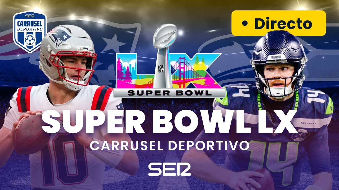 🔴  Super Bowl 2026 LIVE + BAD BUNNY EN VIVO | New England Patriots vs Seattle Seahawks EN DIRECTO