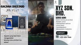 GAJAH SUJJUD,KAIN SEJADAH BERKUALITI TINGGI.