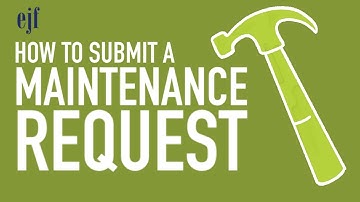 How to Submit a Maintenance Request