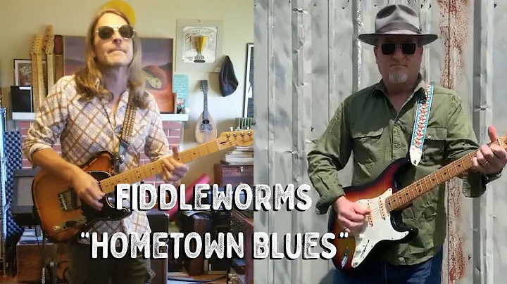 Fiddleworms - "Hometown Blues"