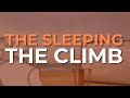 The Sleeping - The Climb (Official Audio)
