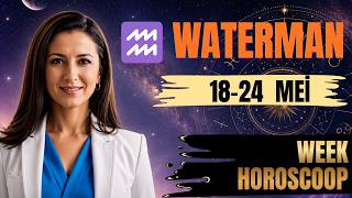 ♒ Waterman Weekhoroscoop | 18-24 mei | Dit astrologische aspect kan alles veranderen!