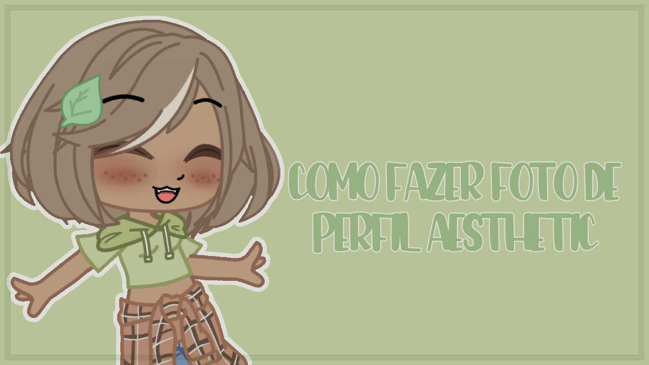 👒, ❝Como fazer foto de Perfil?❞, [Gacha Club]