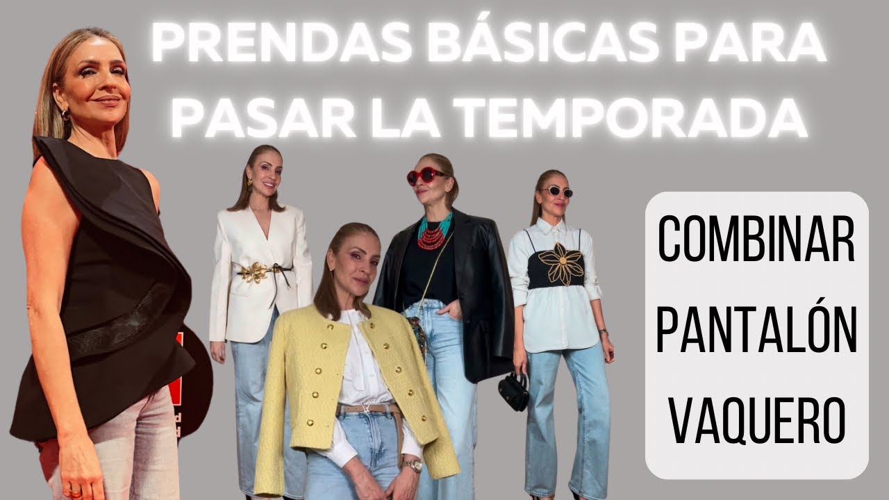 NO VISTAS ABURRIDA CON VAQUEROS / LOOKS CON JEANS PARA TRIUNFAR (tu asesora de imagen y moda)