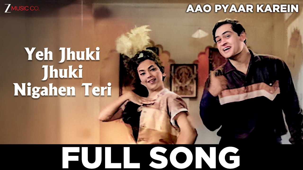 Yeh Jhuki Jhuki Nigahen Teri - Aao Pyar Kare(1964) | Mohammed Rafi | Joy Mukherjee, Mack Mohan