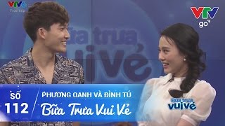 ⁣BỮA TRƯA VUI VẺ SỐ 112 | PHƯƠNG OANH VÀ ĐÌNH TÚ | 10/05/2017 | VTV GO