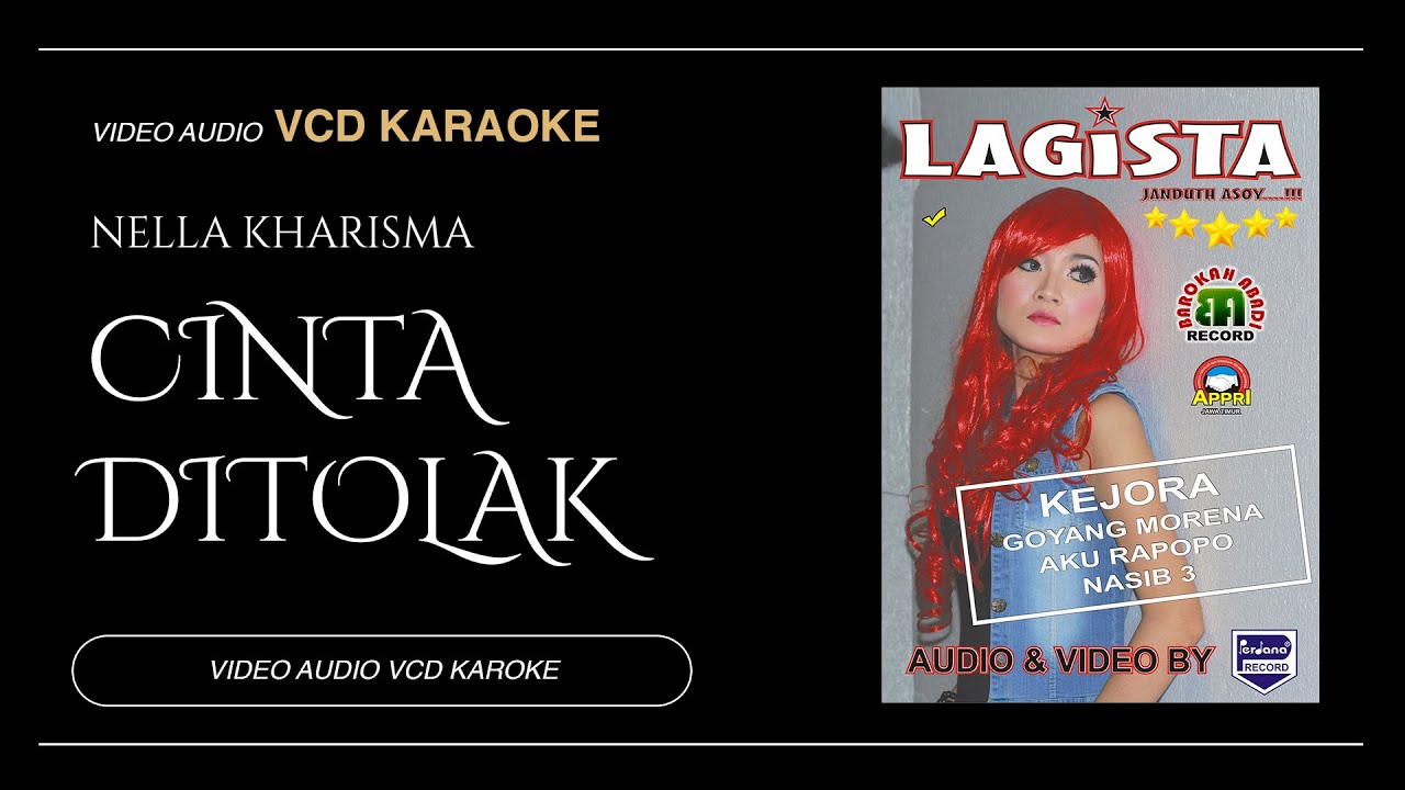 Nella Kharisma Cinta Di Tolak Lagista vol.1 (Video & Audio versi