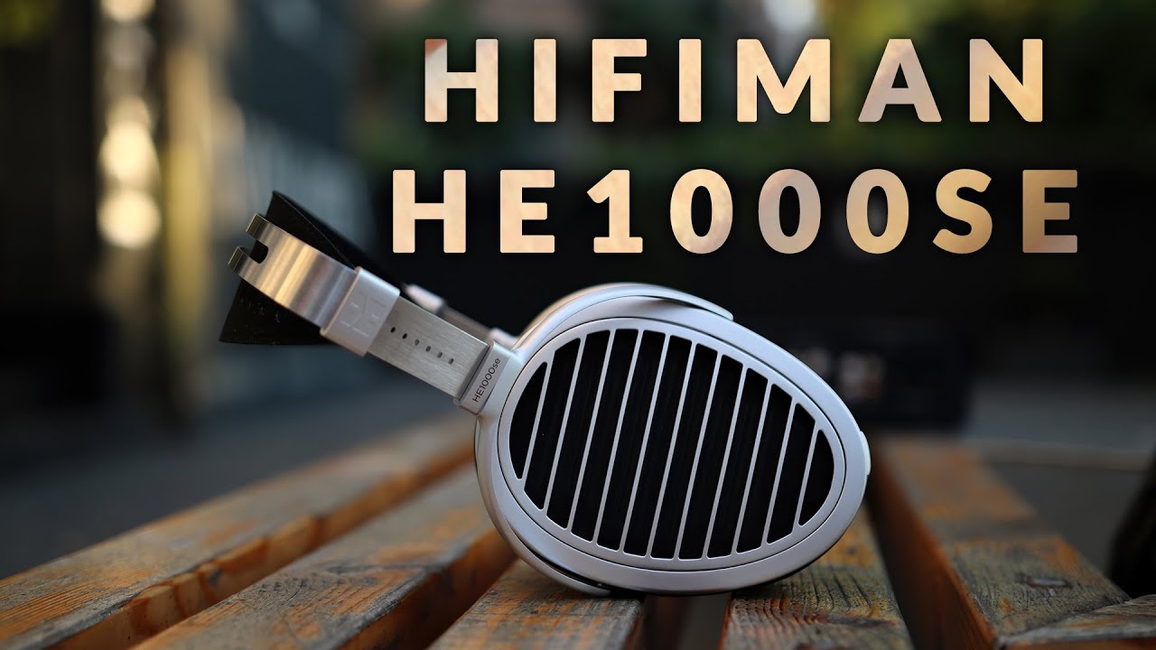 HIFIMAN He1000SE - Best Sounding Of The Mighty Series