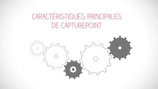CapturePoint explainer (French Version)
