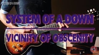 System Of A Down - Vicinity Of Obscenity (guitar cover w/ tabs in description)