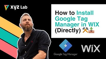 Install Google Tag Manager in WIX Website (Directly)