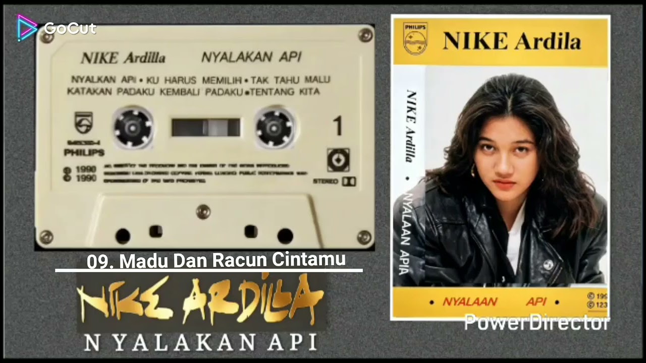 09. Madu Dan Racun Cintamu - Nike Ardilla Nyalakan Api Label Malaysia