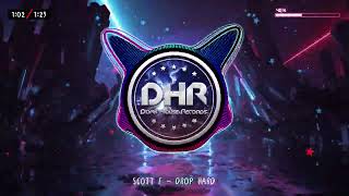 Scott F - Drop Hard - DHR