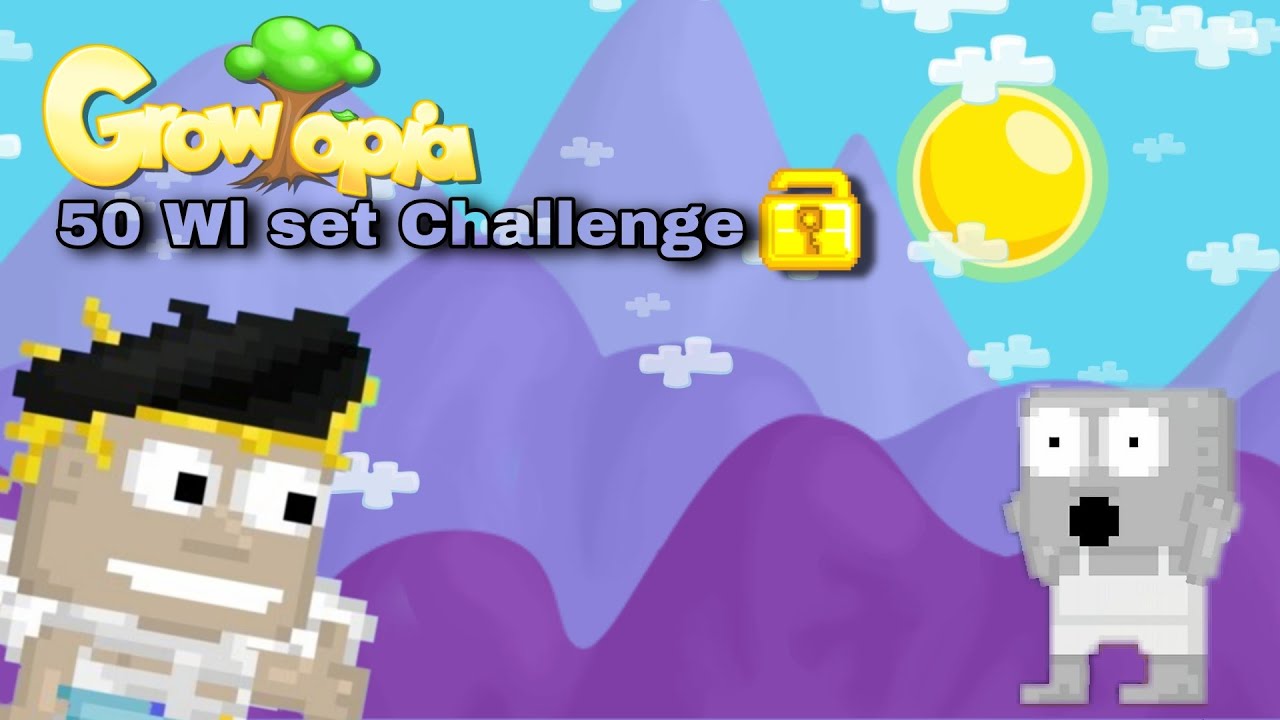 Growtopia Set Challenge (50WL) 