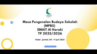 Mpbs Smait Al Haraki 2025 Lead With Purpose, Grow With Character, Shine For The Future