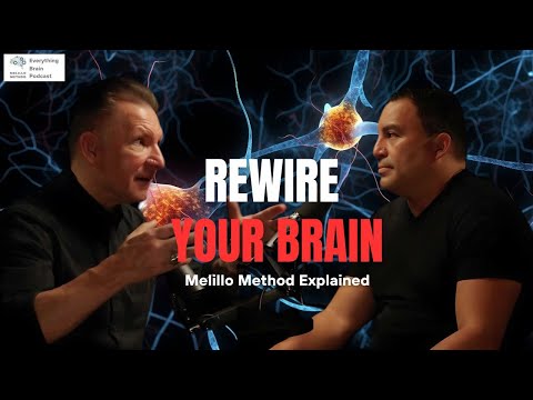 How Exactly Does the Melillo Method Change The Brain? | Melillo Method Podcast Ep 8