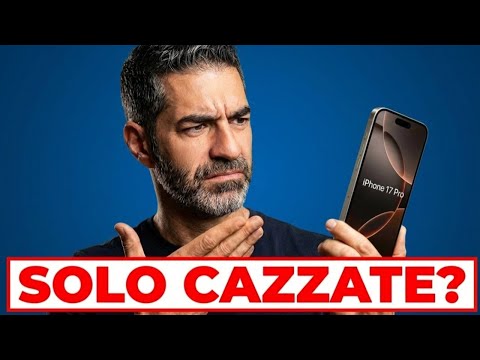 iPhone 17 Pro vs aspettative: Un Sacco di Cazz@te
