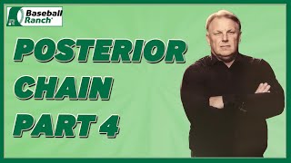 Mastering The Pitchers Powertrain Posterior Chain Secrets Revealed Pt 4