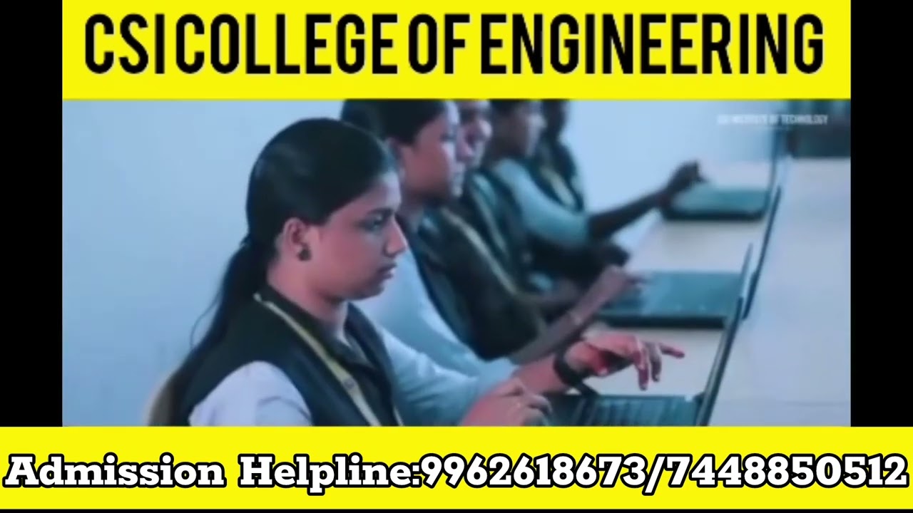 CSI COLLEGE  OF ENGINEERING