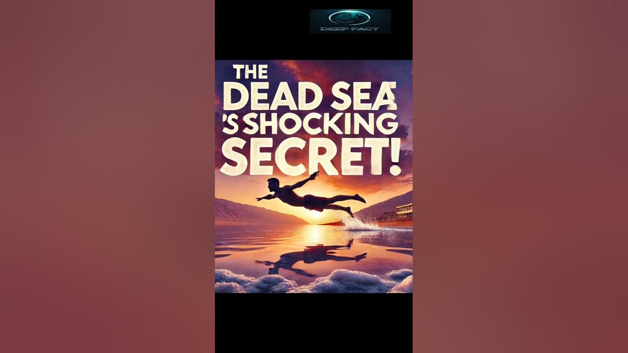The Dead Sea’s Shocking Secret! 😱 You Won’t Believe This Factshorts