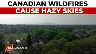 US Wildfire Haze: Canadian Wildfires Cause Hazy Skies Over Minneapolis