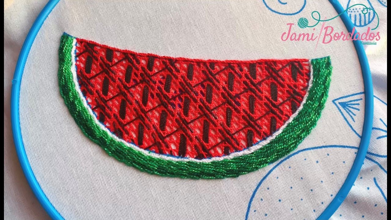 137. Bordado Fantasía Sandía 2 / Hand Embroidery Watermelon 🍉 with Fantasy Stitch
