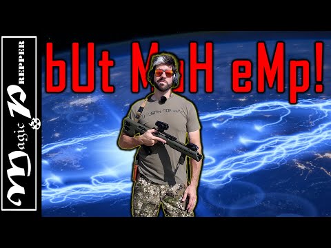 "But what if an EMP happens?"