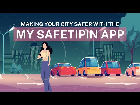 My Safetipin App to make your City Safer - video from Safetipin