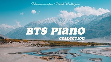 방탄소년단 피아노 모음 • 광고없음 연속재생 • 잠잘때 공부할때 일할때 듣기좋은 광고없는 음악