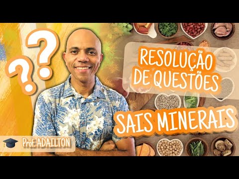 RESOLUÇÃO DE QUESTÕES (SAIS MINERAIS) | Biologia Plena