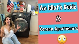An Idiot's Guide to Korean Apartments
