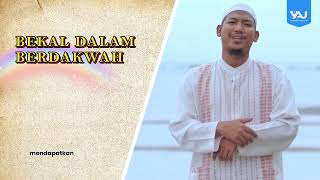 Bekal dalam Berdakwah