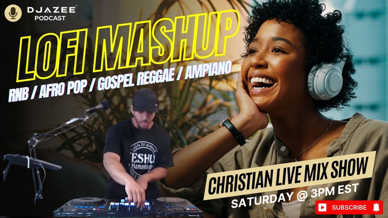 Christian Lofi Mix ■ RnB ■ Afro Pop ■ Gospel Reggae ■ Ampiano ■ 2024 ■ Dj AZee 