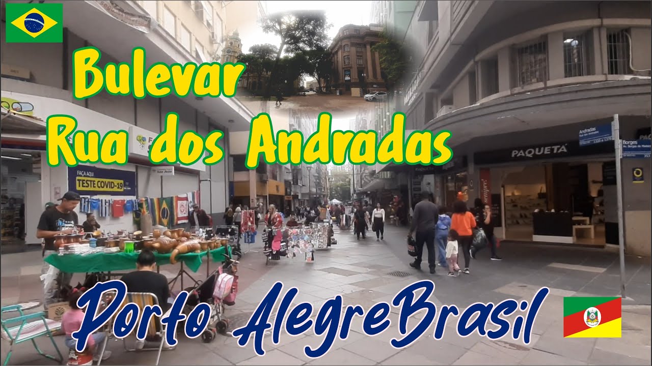 Bulevar Rua dos Andradas conocida tambien como