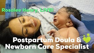 Postpartum doula and newborn care specialist, Rosalee Henry