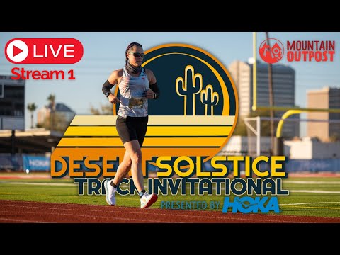 2023 Desert Solstice 24 Hour / 100 Mile Live - Stream 1
